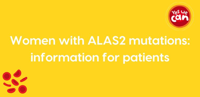 Yellow background with white text that says 'women with ALAS2 mutations: information for patients"